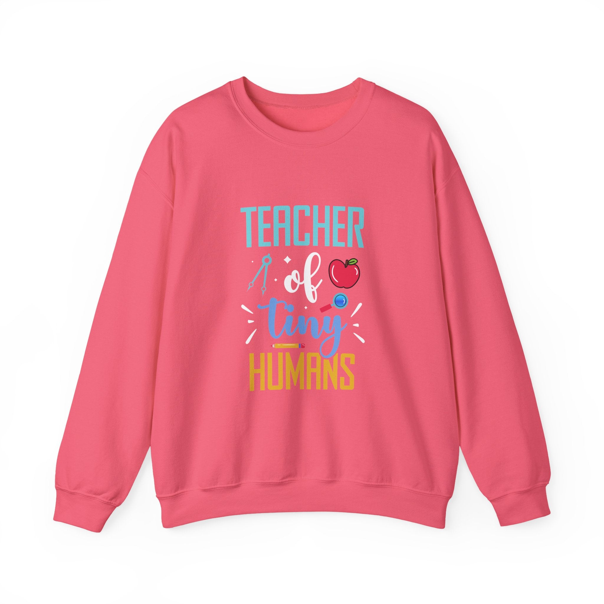 Teacher of Tiny Humans Sweatshirt — Funny Teacher Gift Appreciation Crewneck