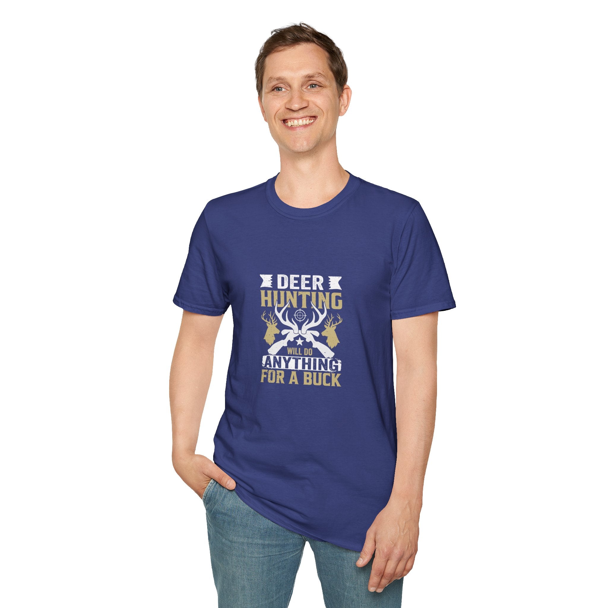 Will Do Anything for a Buck Deer T-Shirt — Funny Hunting Gift for Men Graphic Tee