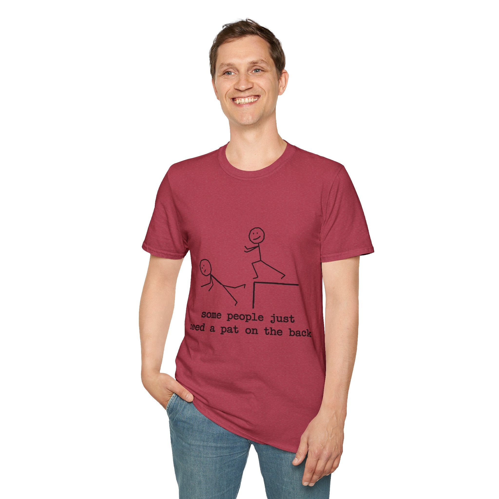 T-Shirt — "Some People Just Need a Pat on the Back" Stick Figure Humor Tee
