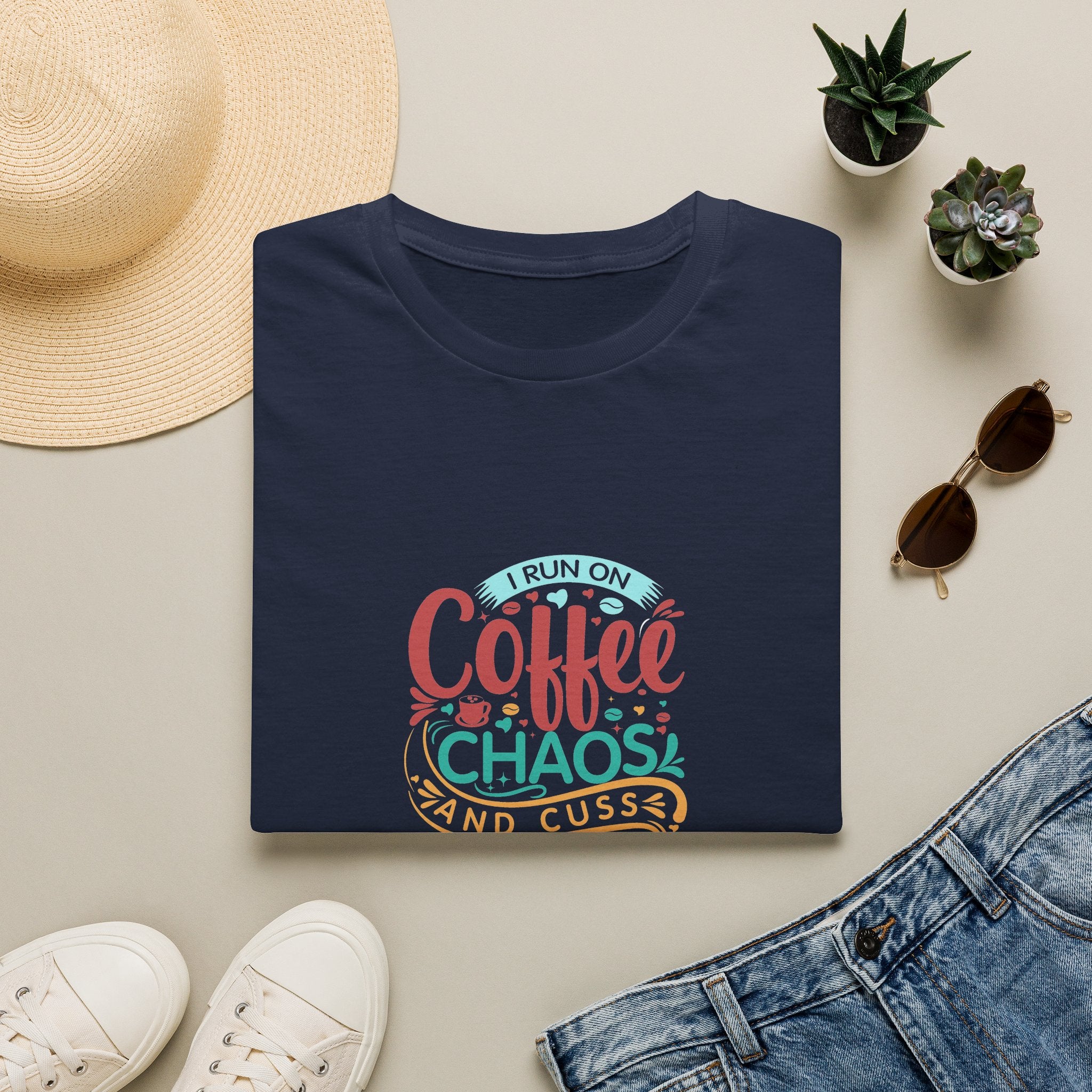 I Run on Coffee Chaos and Cuss Words T-Shirt — Funny Gift for Her Sarcastic Mom Tee