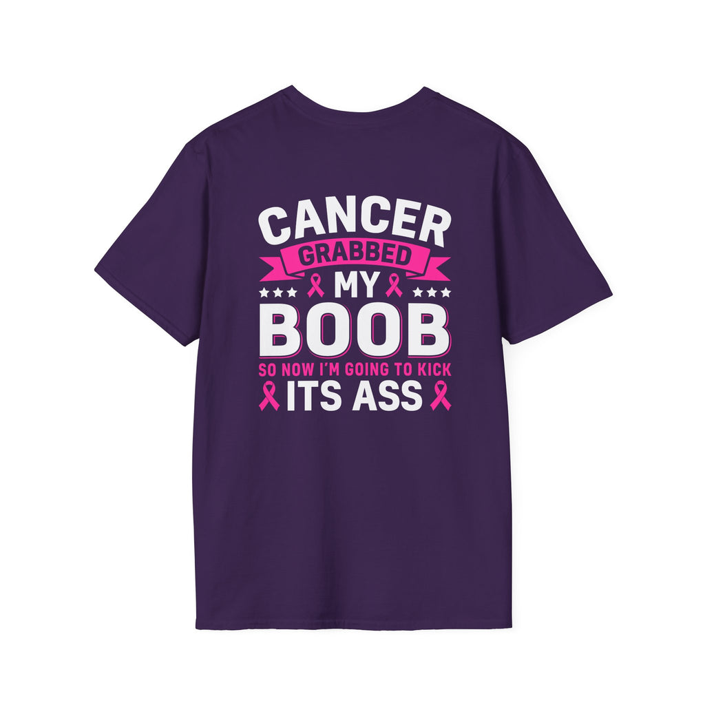 Cancer Grabbed My Boob Now I'm Going to Kick Its Ass T-Shirt — Funny Breast Cancer Awareness Gift