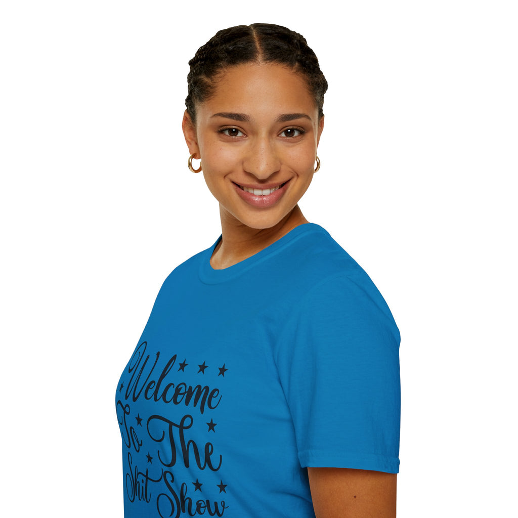 Welcome to the Shit Show T-Shirt