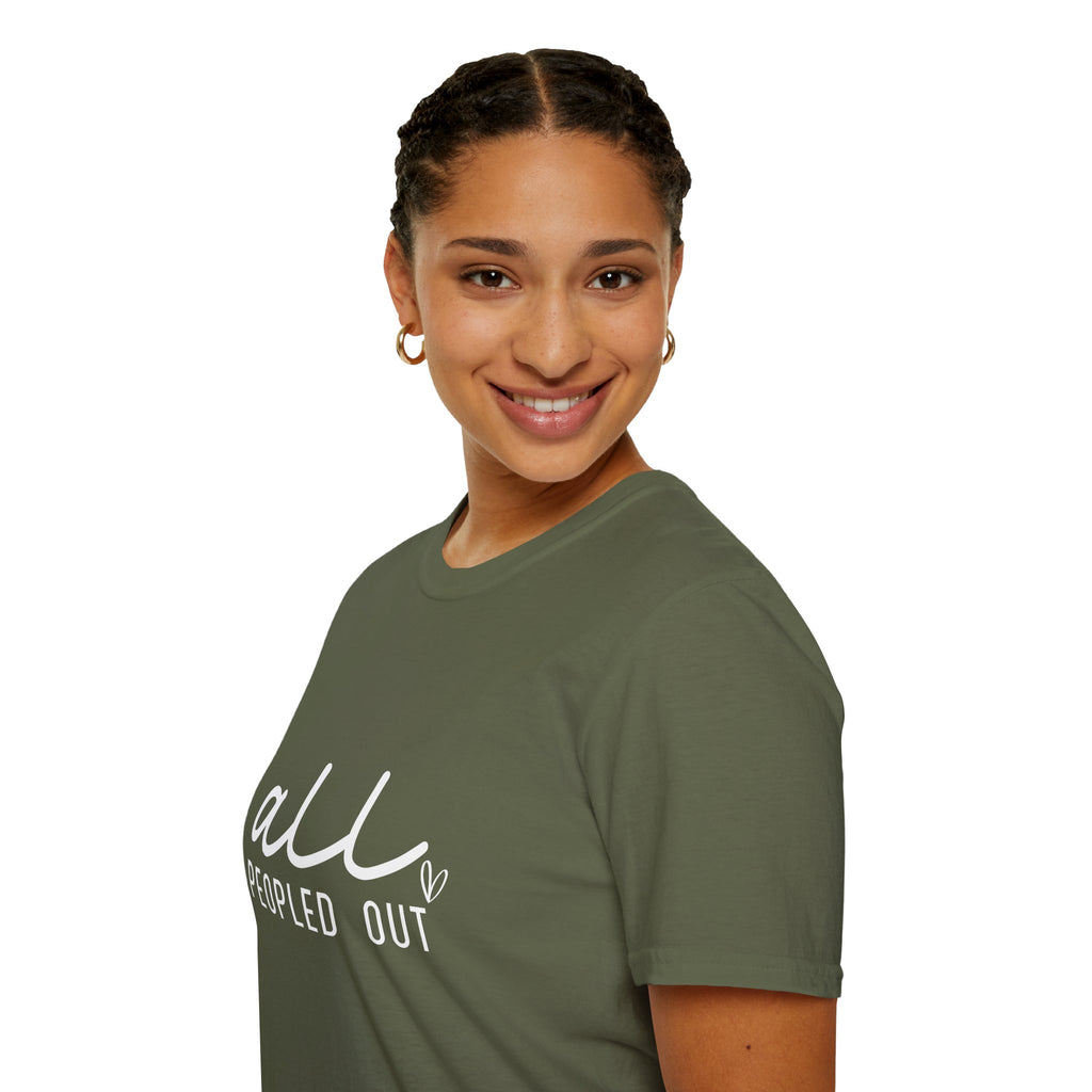 All Peopled Out T-Shirt — Funny Introvert Gift for Her Sarcastic Anti-Social Tee