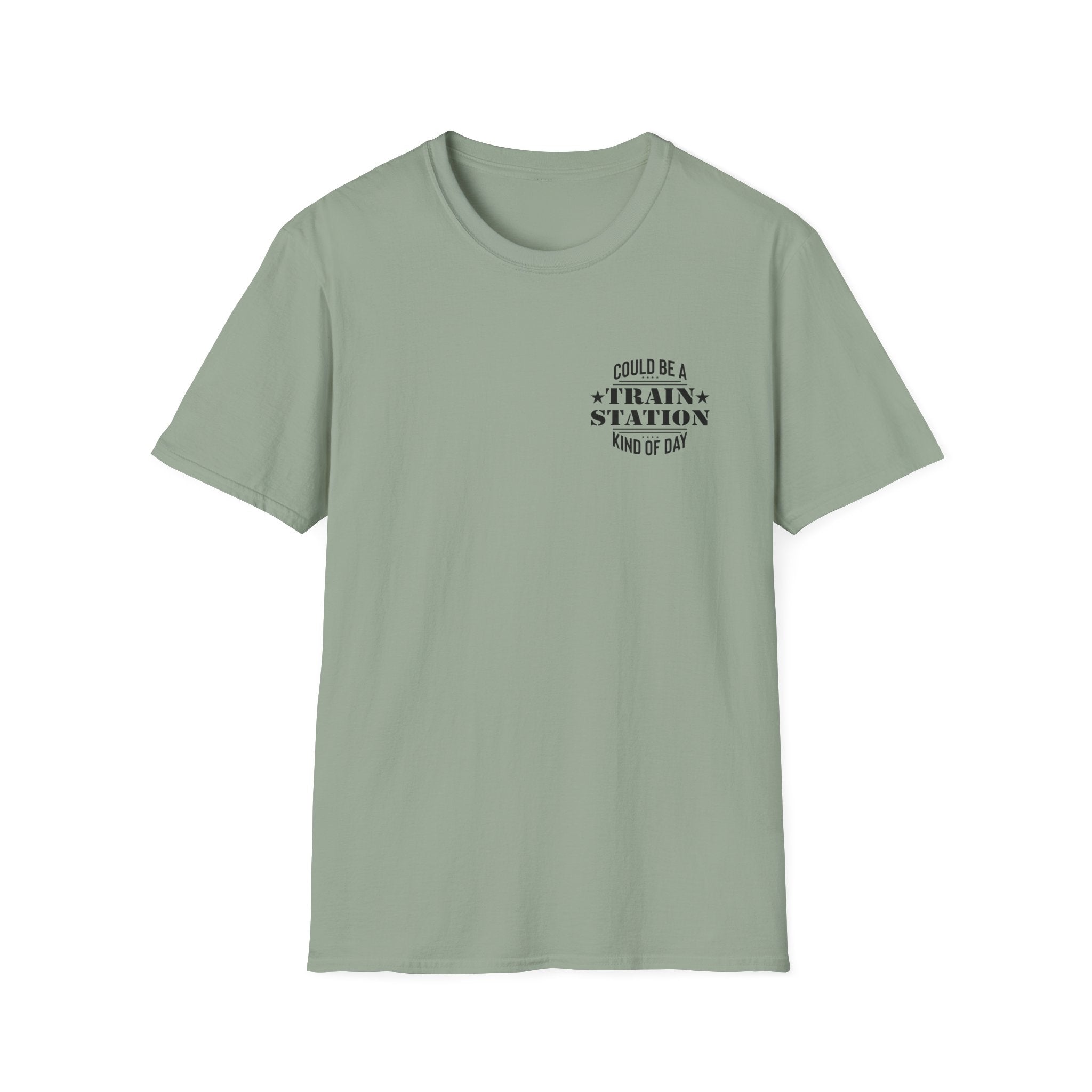 Could Be a Train Station Kind of Day T-Shirt — Funny Sarcastic Gift for Her Pocket Tee