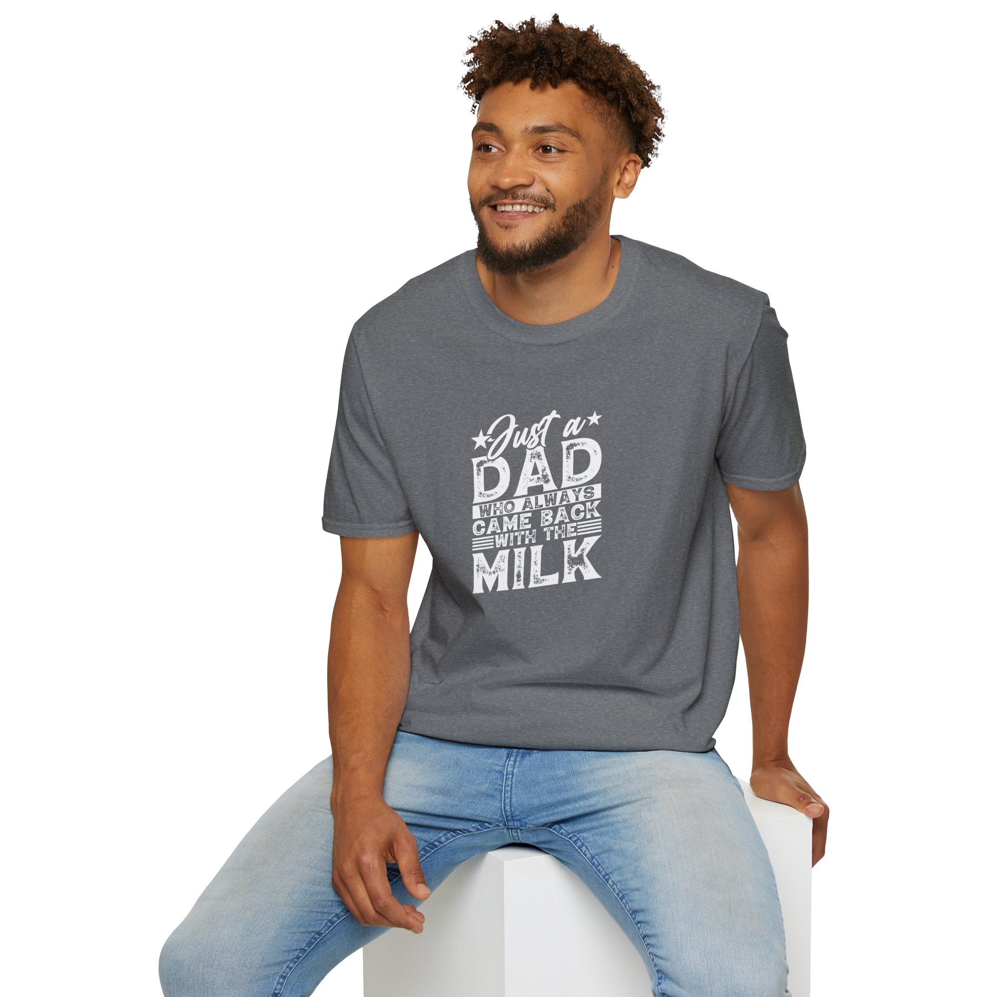 Just a Dad Who Always Came Back with the Milk T-Shirt — Funny Father's Day Gift