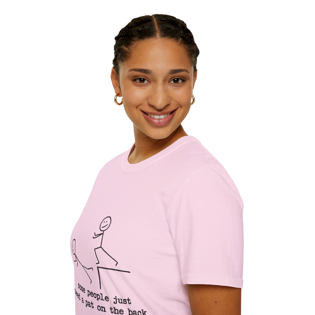 T-Shirt — "Some People Just Need a Pat on the Back" Stick Figure Humor Tee