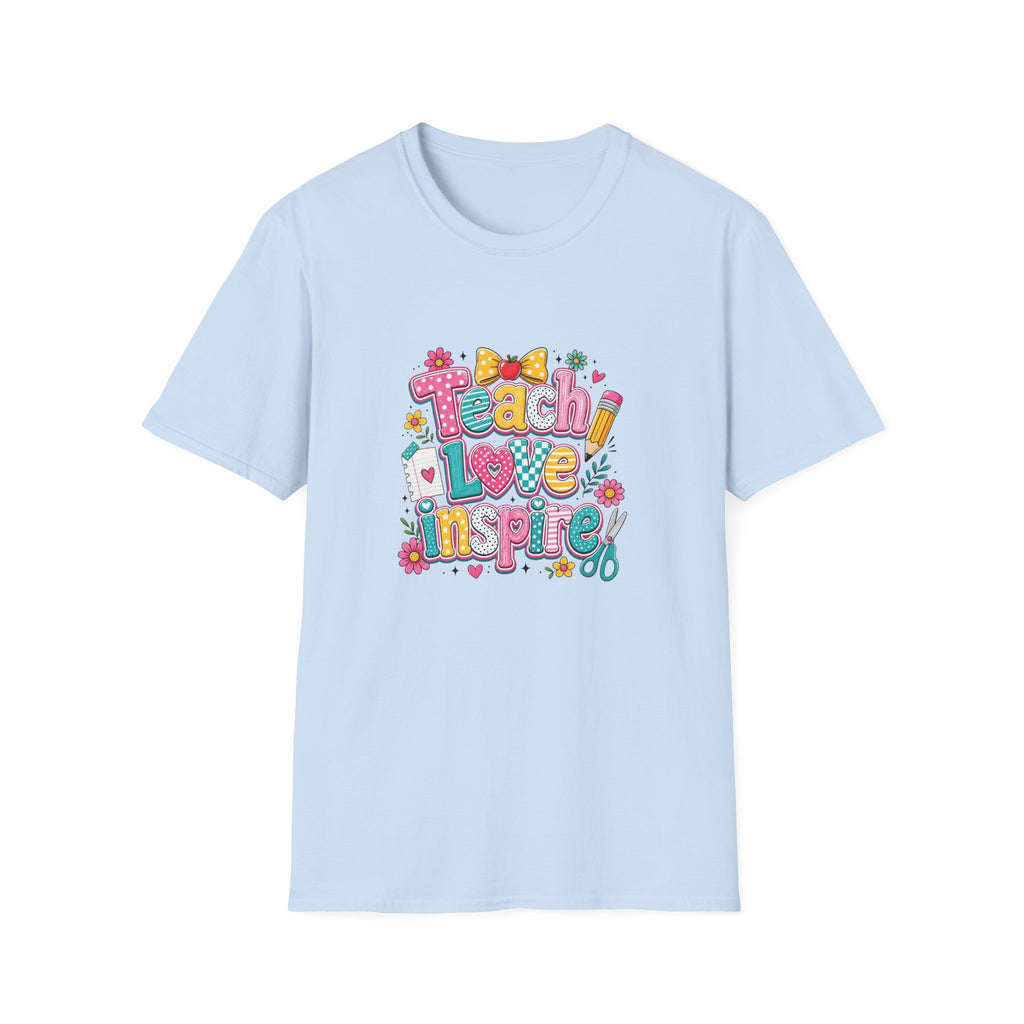 Teach Love Inspire T-Shirt — Cute Colorful Teacher Gift School Appreciation Tee