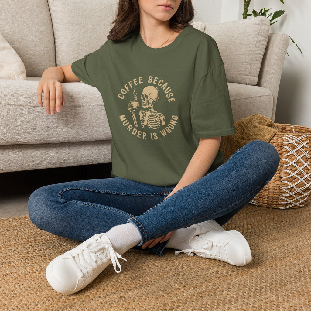 Coffee Because Murder Is Wrong Skull T-Shirt — Funny Dark Humor Gift for Her Graphic Tee