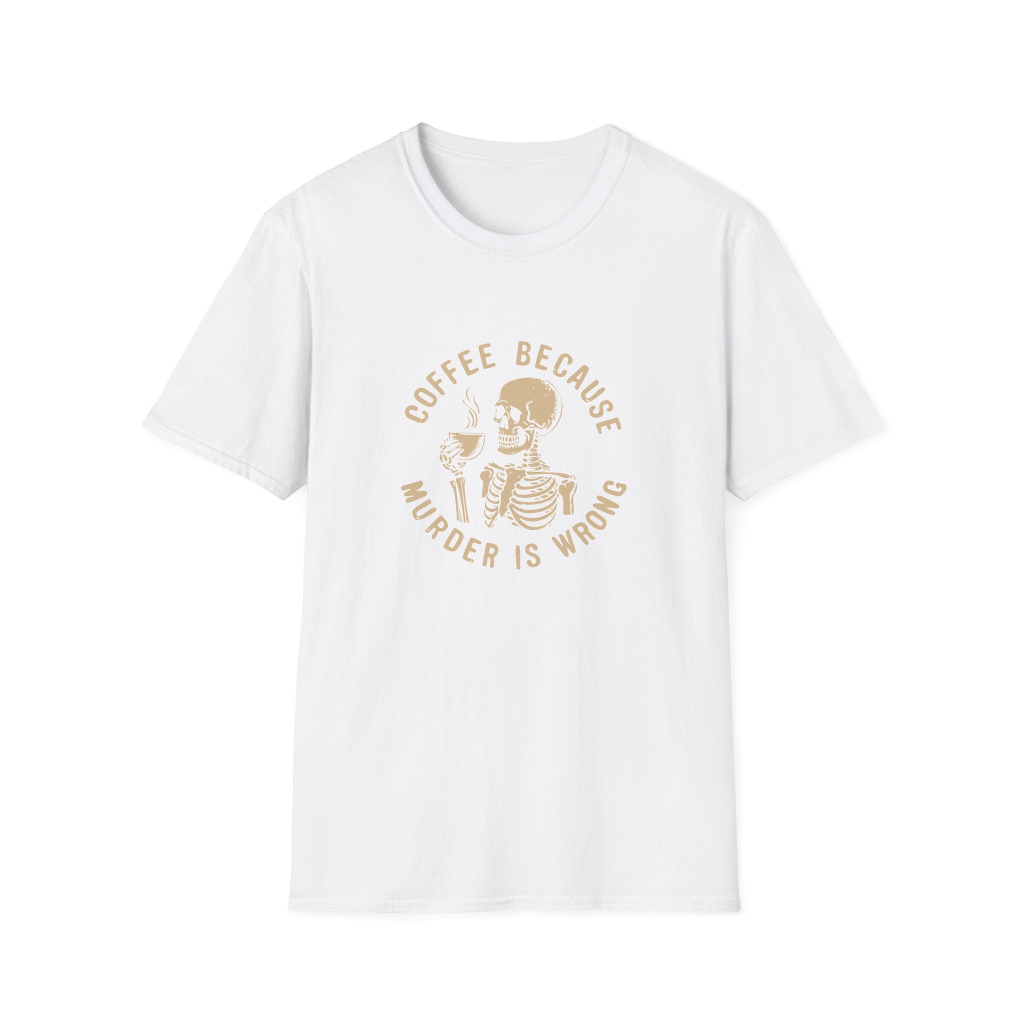 Coffee Because Murder Is Wrong Skull T-Shirt — Funny Dark Humor Gift for Her Graphic Tee
