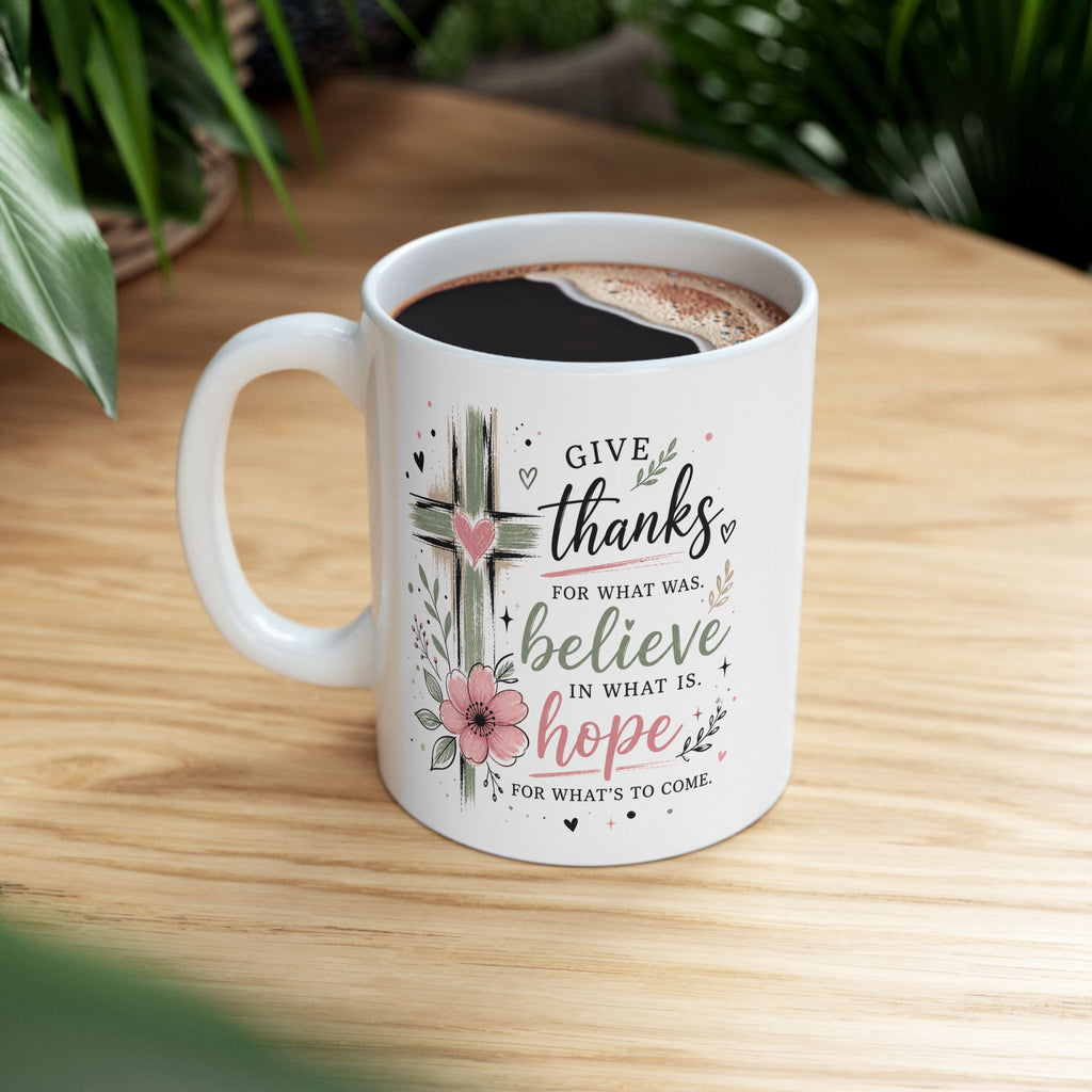 Floral Cross Give Thanks Ceramic Mug — Inspirational Christian Gift Coffee Cup 11oz 15oz