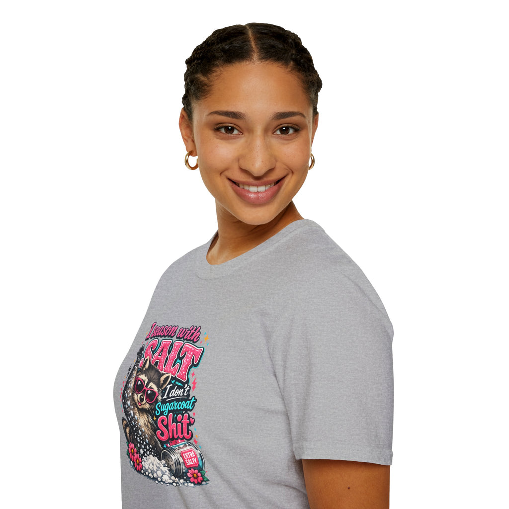 I Season With Salt I Don't Sugarcoat T-Shirt — Funny Sarcastic Gift for Women