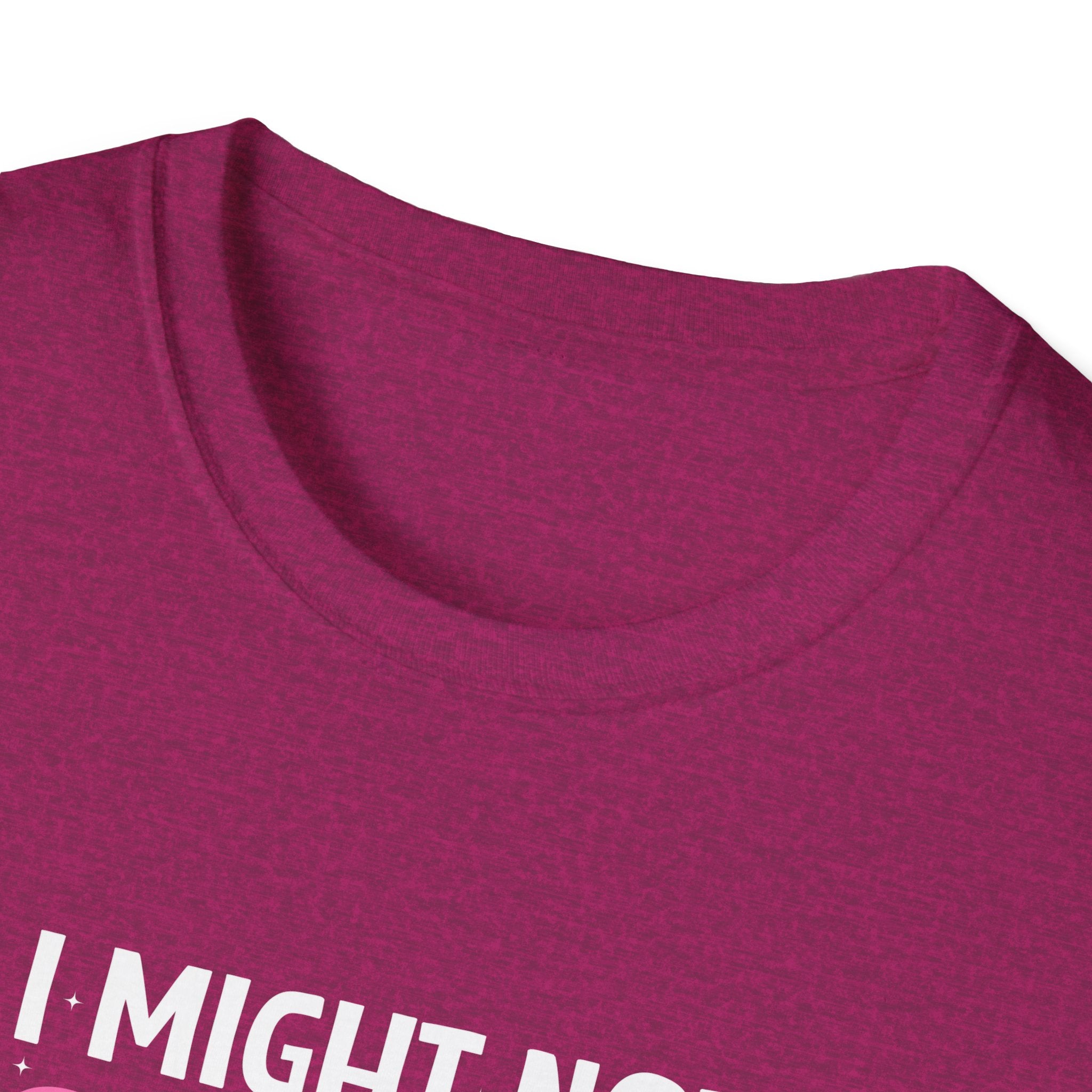 I Might Not Say It But My Daughter Will T-Shirt — Funny Mom Gift Sarcastic Graphic Tee