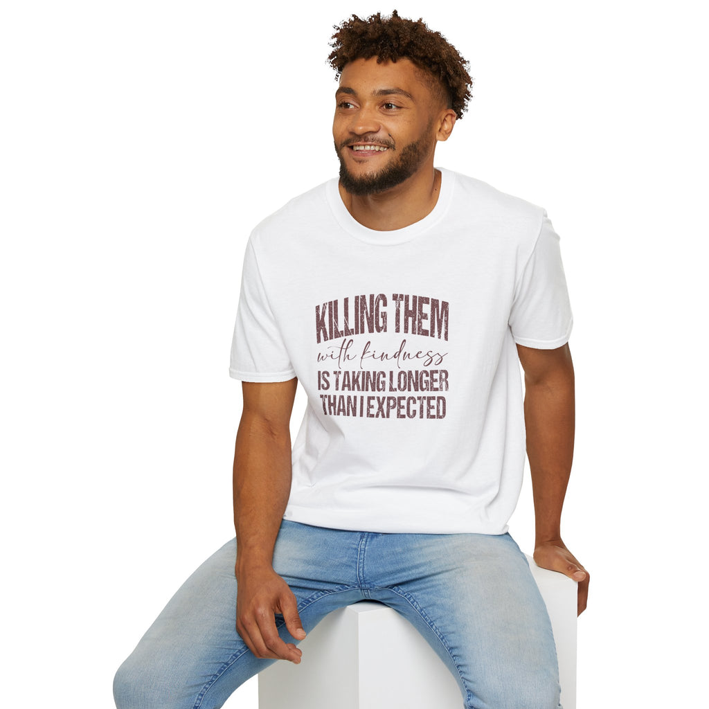Killing Them With Kindness T-Shirt — Funny Motivational Gift for Women Vintage Tee