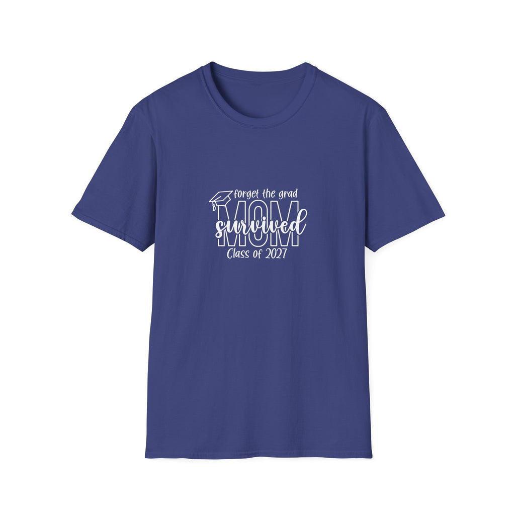 Class of 2027 Sarcastic Mom T-Shirt — Funny Graduation Gift for Mom Graphic Tee