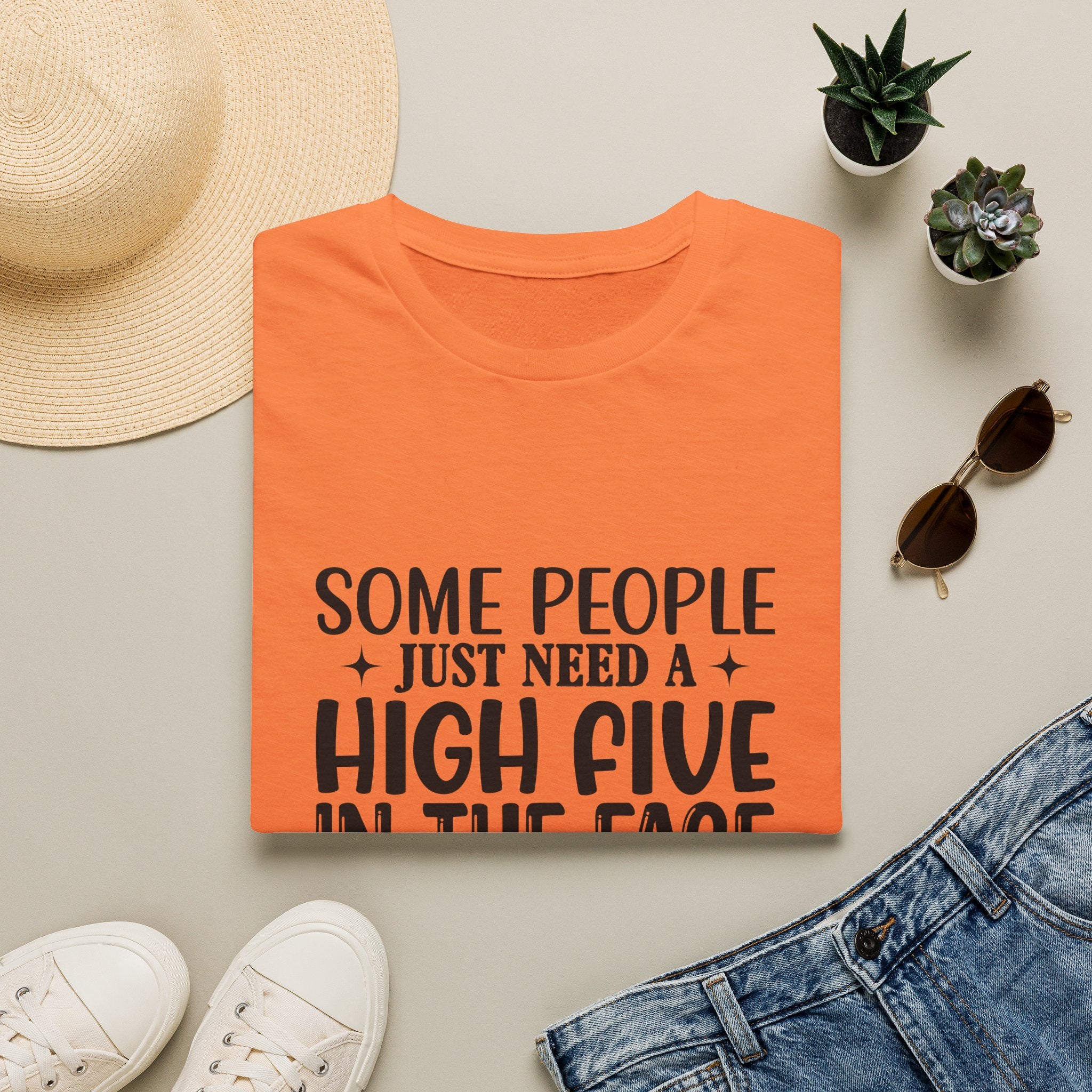 Some People Just Need a High Five in the Face with a Chair T-Shirt — Funny Sarcastic Graphic Tee