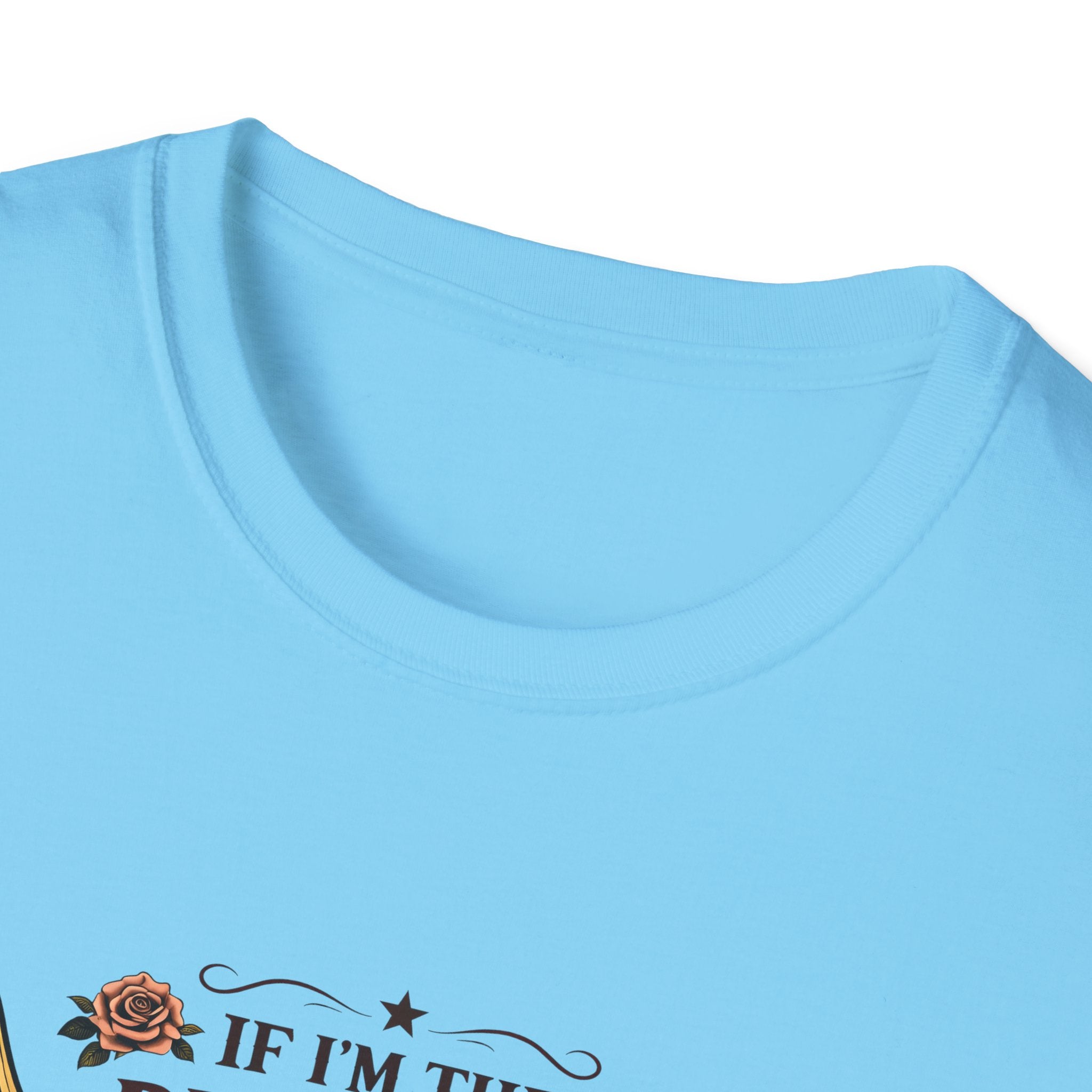 If I'm the Problem Bull Skull T-Shirt — Funny Sarcastic Western Gift for Women