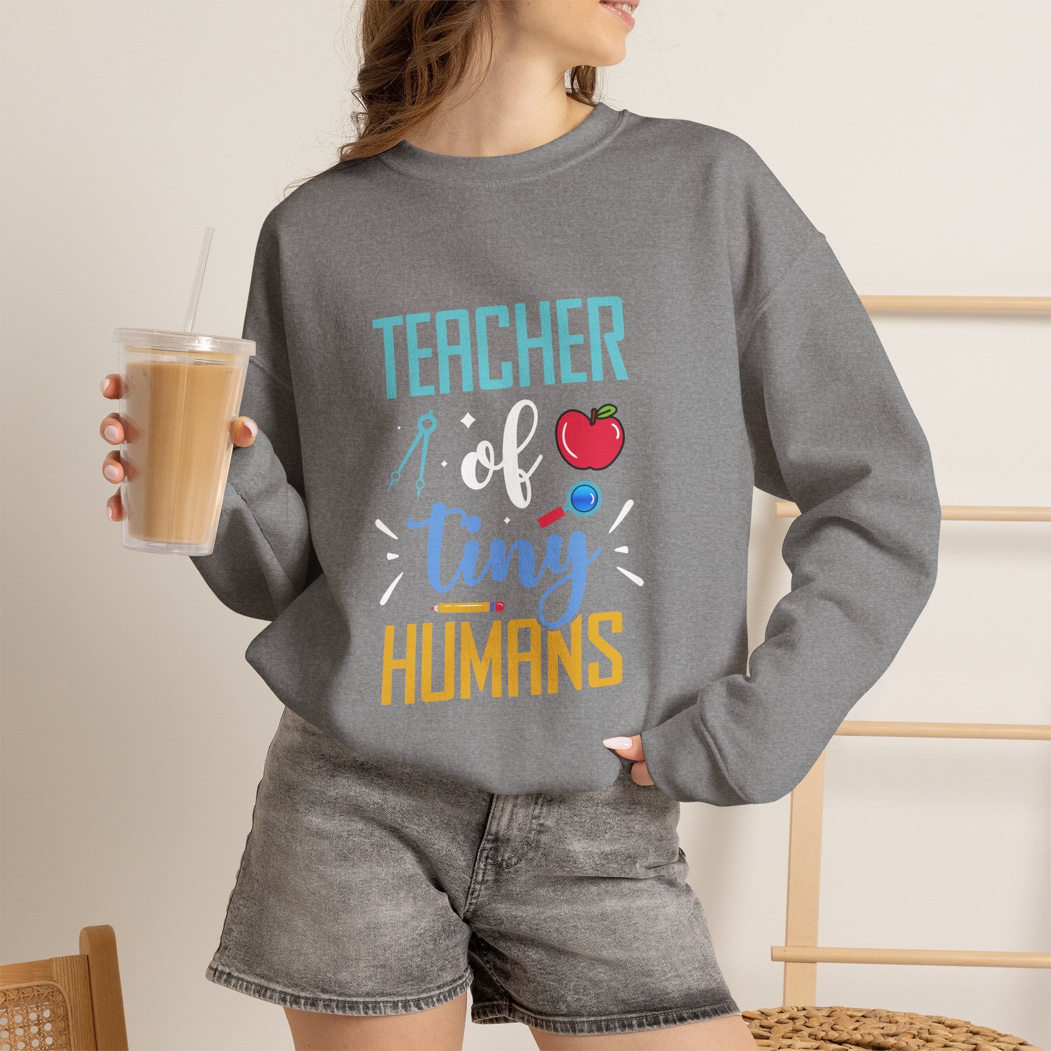 Teacher of Tiny Humans Sweatshirt — Funny Teacher Gift Appreciation Crewneck