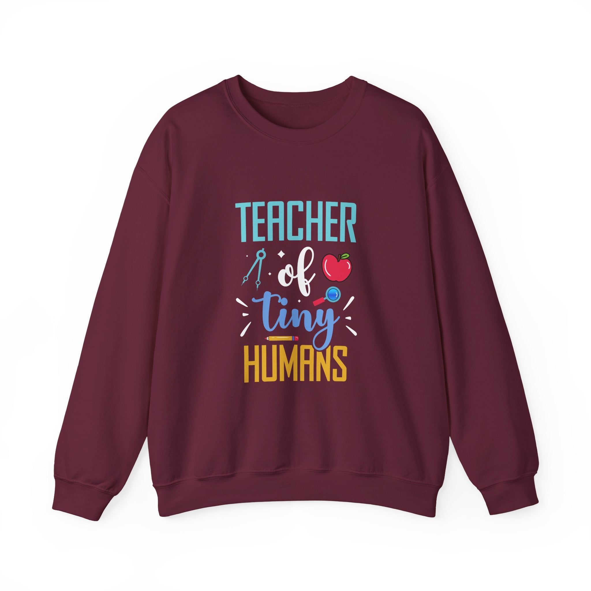 Teacher of Tiny Humans Sweatshirt — Funny Teacher Gift Appreciation Crewneck