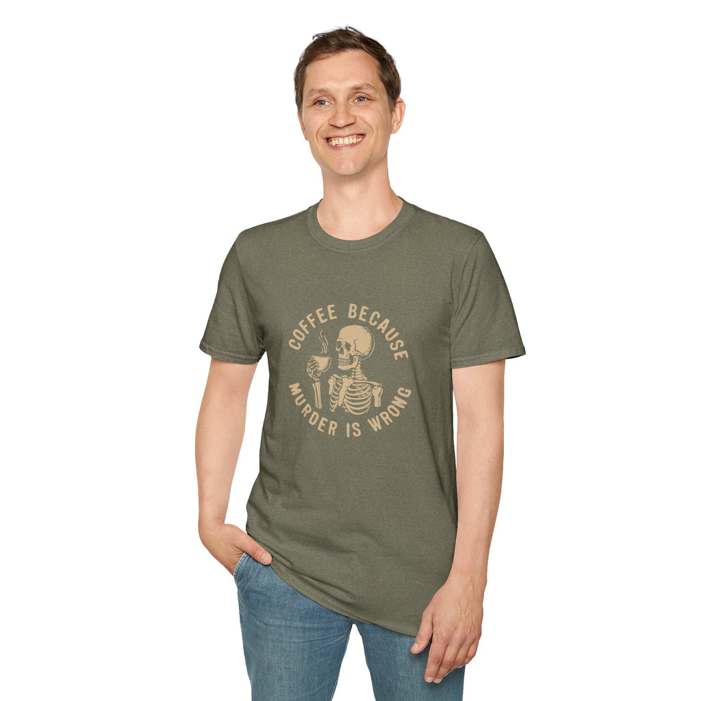 Coffee Because Murder Is Wrong Skull T-Shirt — Funny Dark Humor Gift for Her Graphic Tee