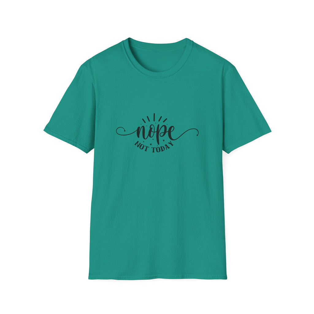 Nope Not Today T-Shirt — Funny Sarcastic Anti-Monday Gift for Her Women's Graphic Tee