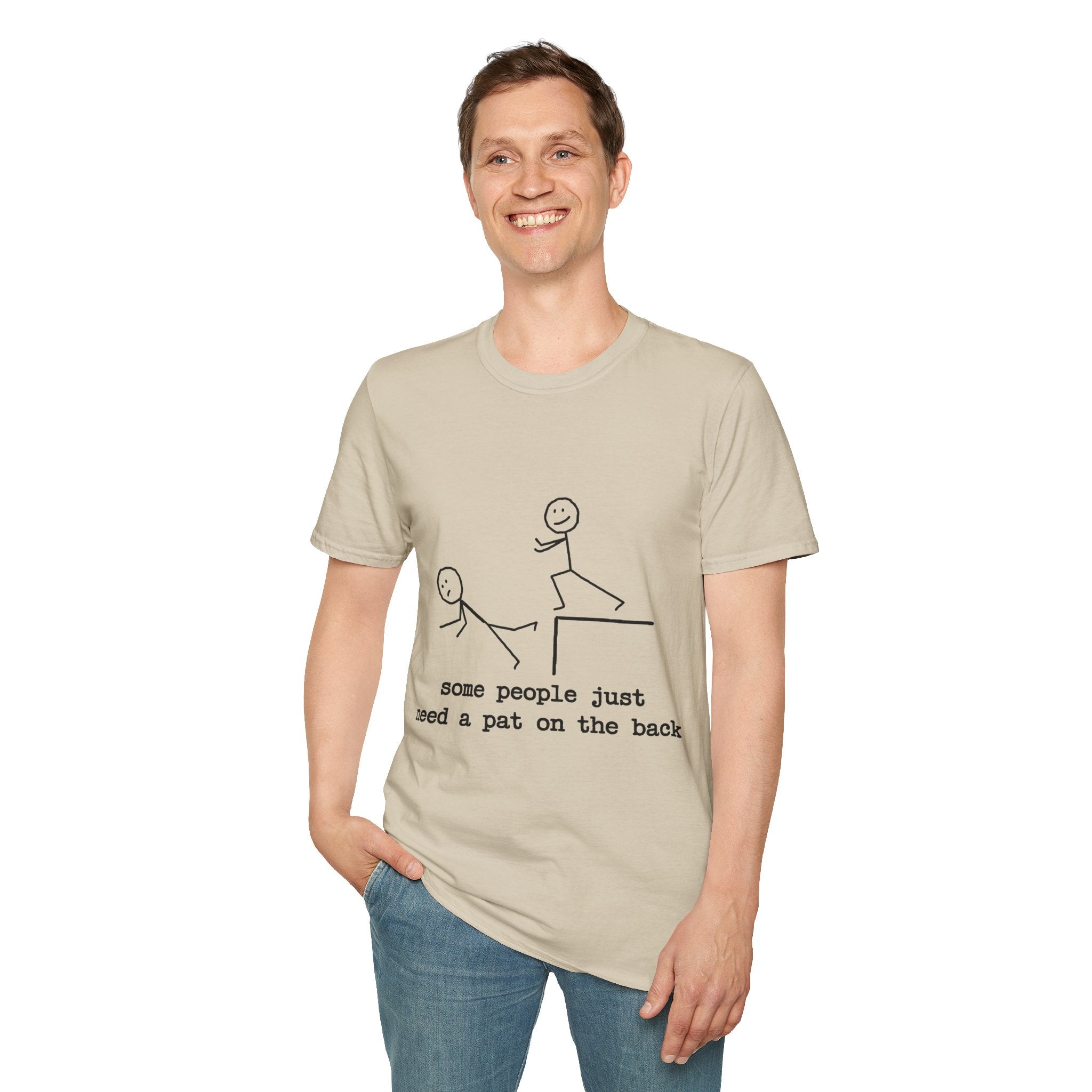 T-Shirt — "Some People Just Need a Pat on the Back" Stick Figure Humor Tee
