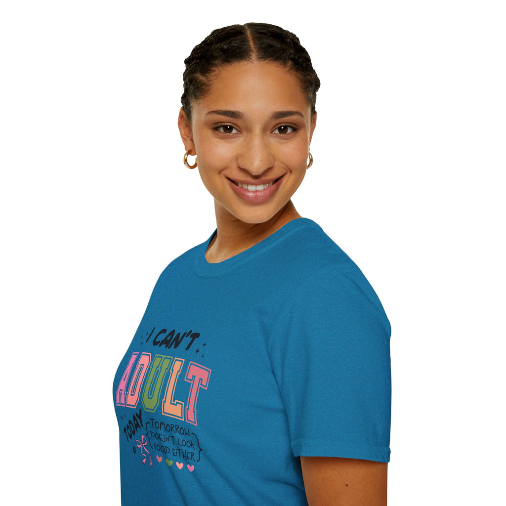 I Can't Adult T-Shirt — Funny Gift for Her Sarcastic Overworked Women's Graphic Tee
