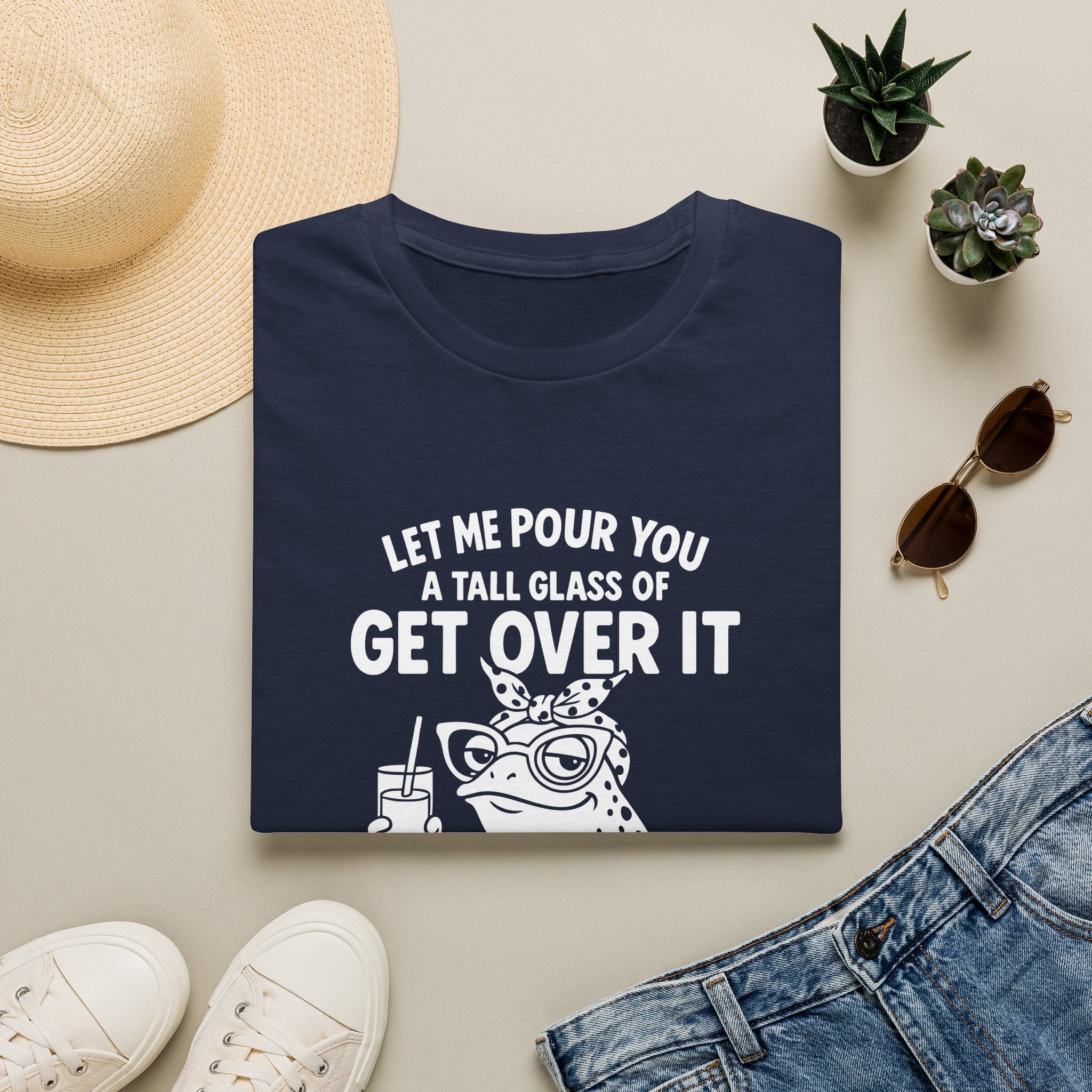 Let Me Pour You a Tall Glass of Get Over It Frog T-Shirt — Funny Sarcastic Gift for Her