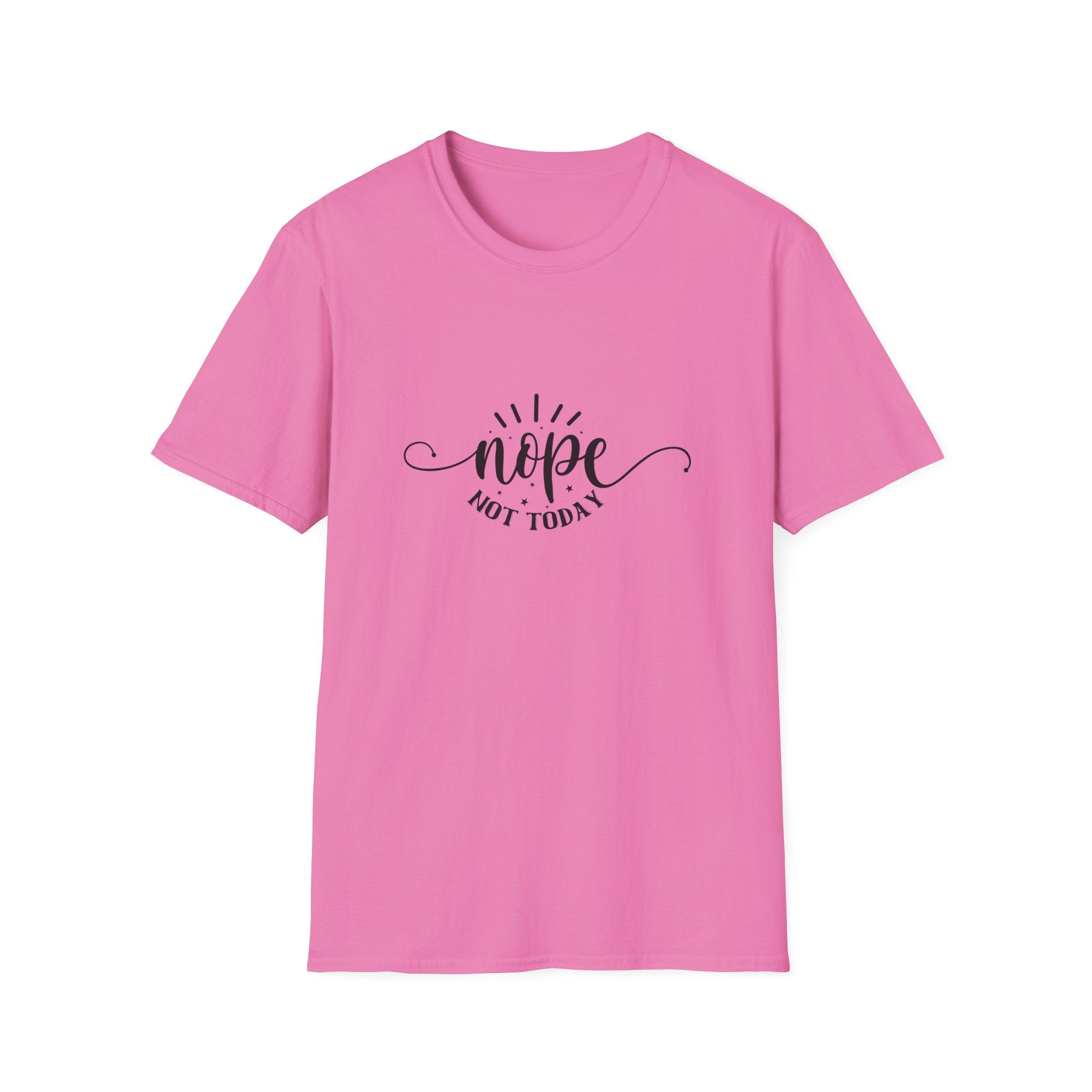 Nope Not Today T-Shirt — Funny Sarcastic Anti-Monday Gift for Her Women's Graphic Tee