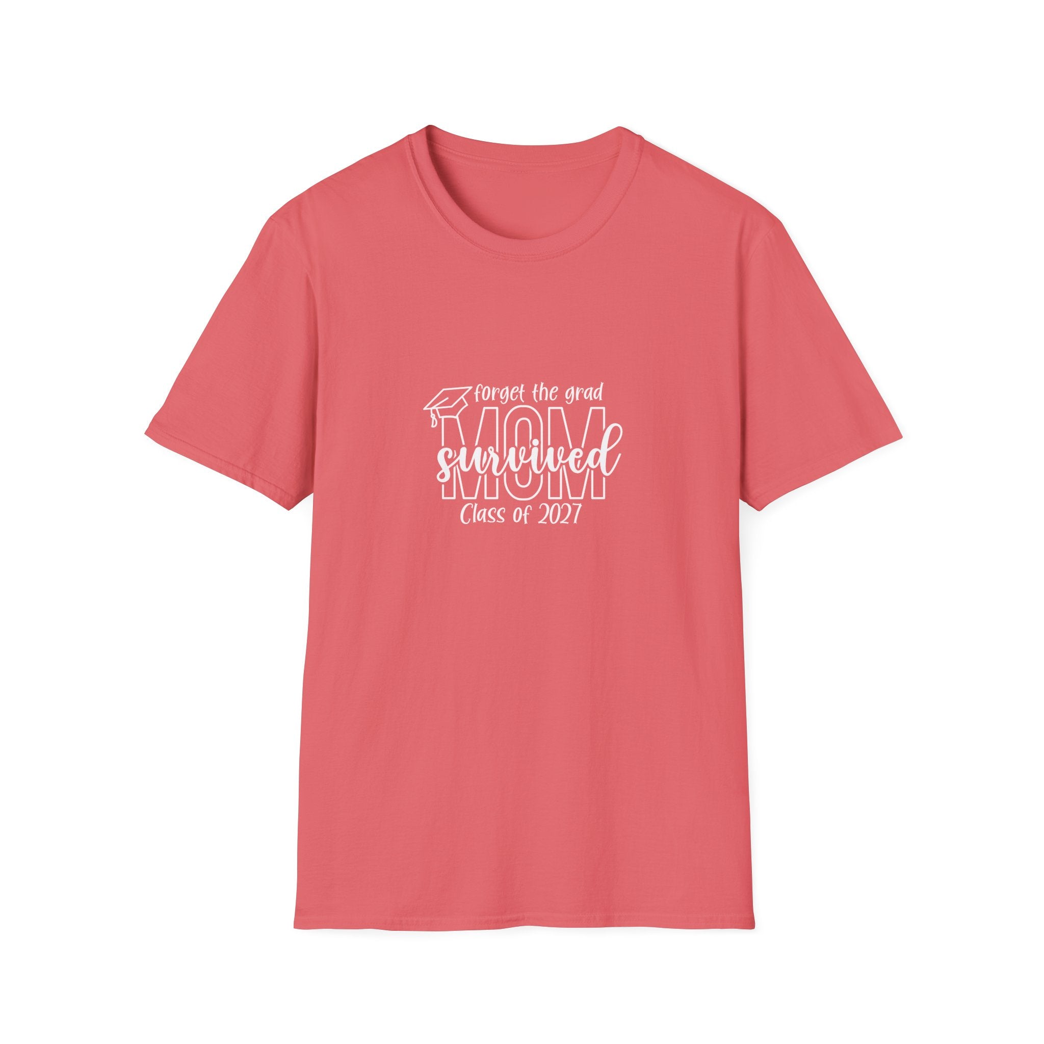 Class of 2027 Sarcastic Mom T-Shirt — Funny Graduation Gift for Mom Graphic Tee