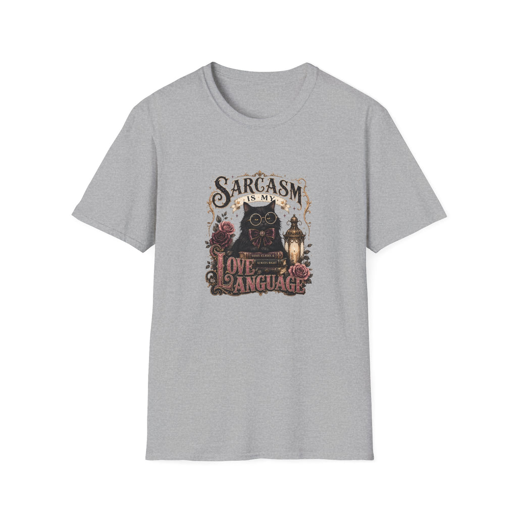 Sarcasm Is My Love Language Cat T-Shirt — Funny Gift for Her Vintage Graphic Tee