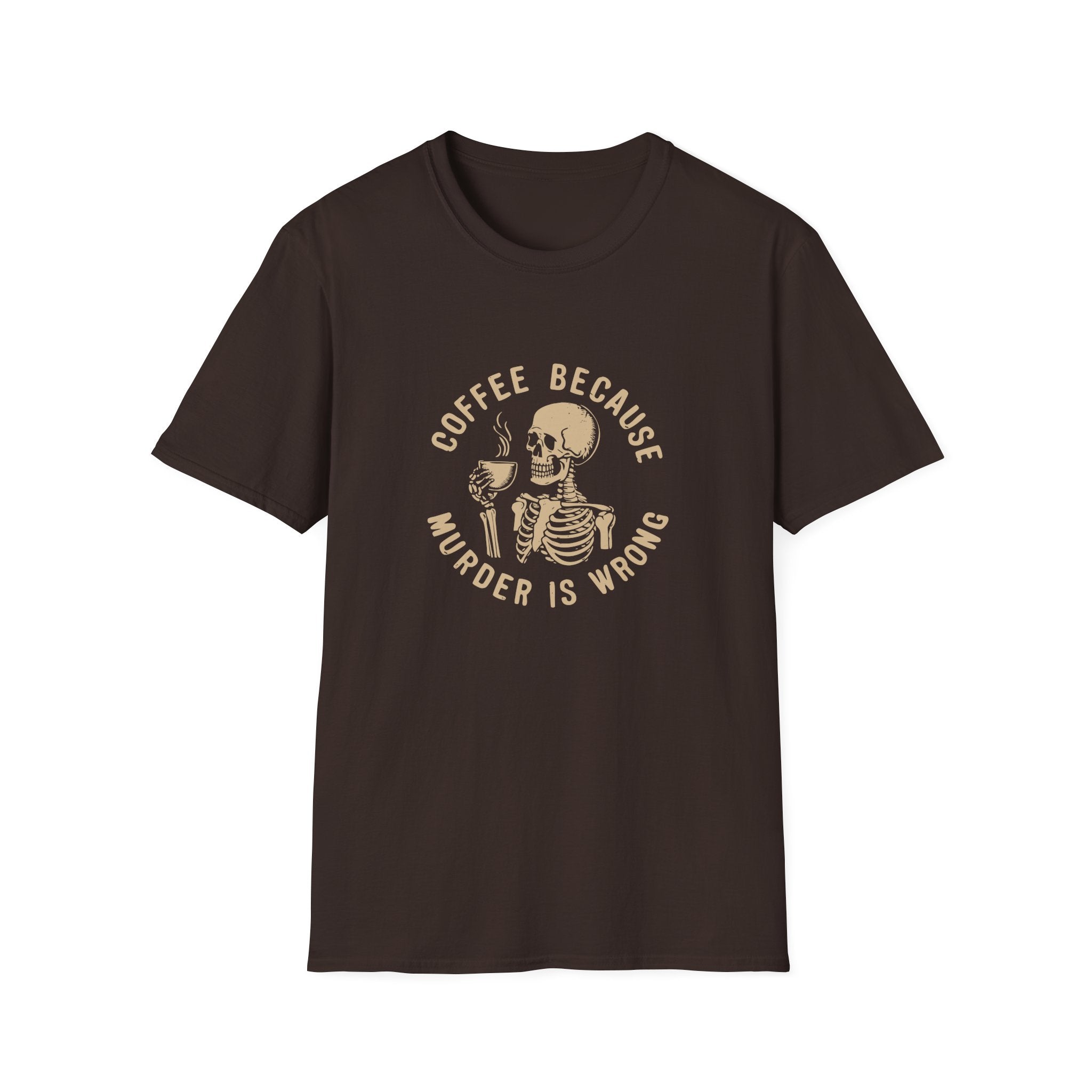 Coffee Because Murder Is Wrong Skull T-Shirt — Funny Dark Humor Gift for Her Graphic Tee