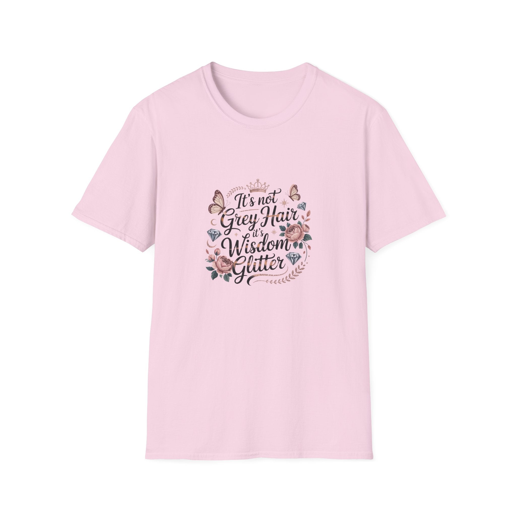 It's Not Grey Hair It's Wisdom & Glitter T-Shirt — Funny Gift for Women Floral Tee