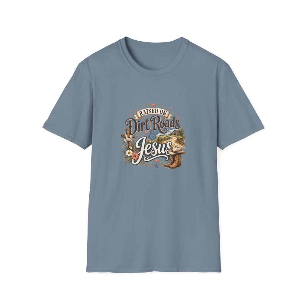 Raised on Dirt Roads & Jesus T-Shirt — Rustic Christian Gift for Women Faith Tee