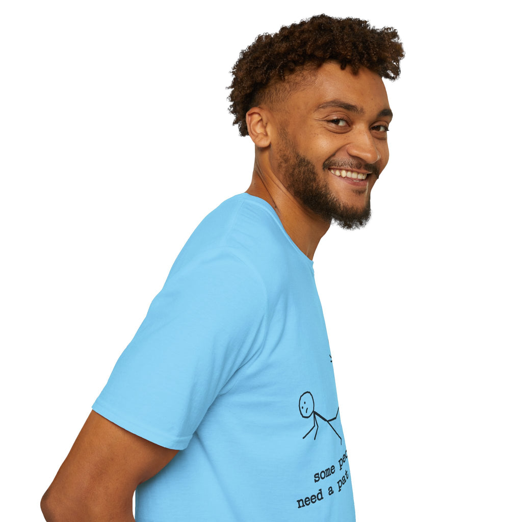 T-Shirt — "Some People Just Need a Pat on the Back" Stick Figure Humor Tee