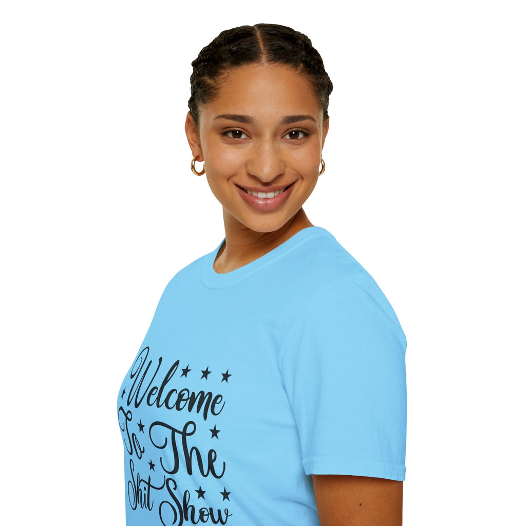 Welcome to the Shit Show T-Shirt