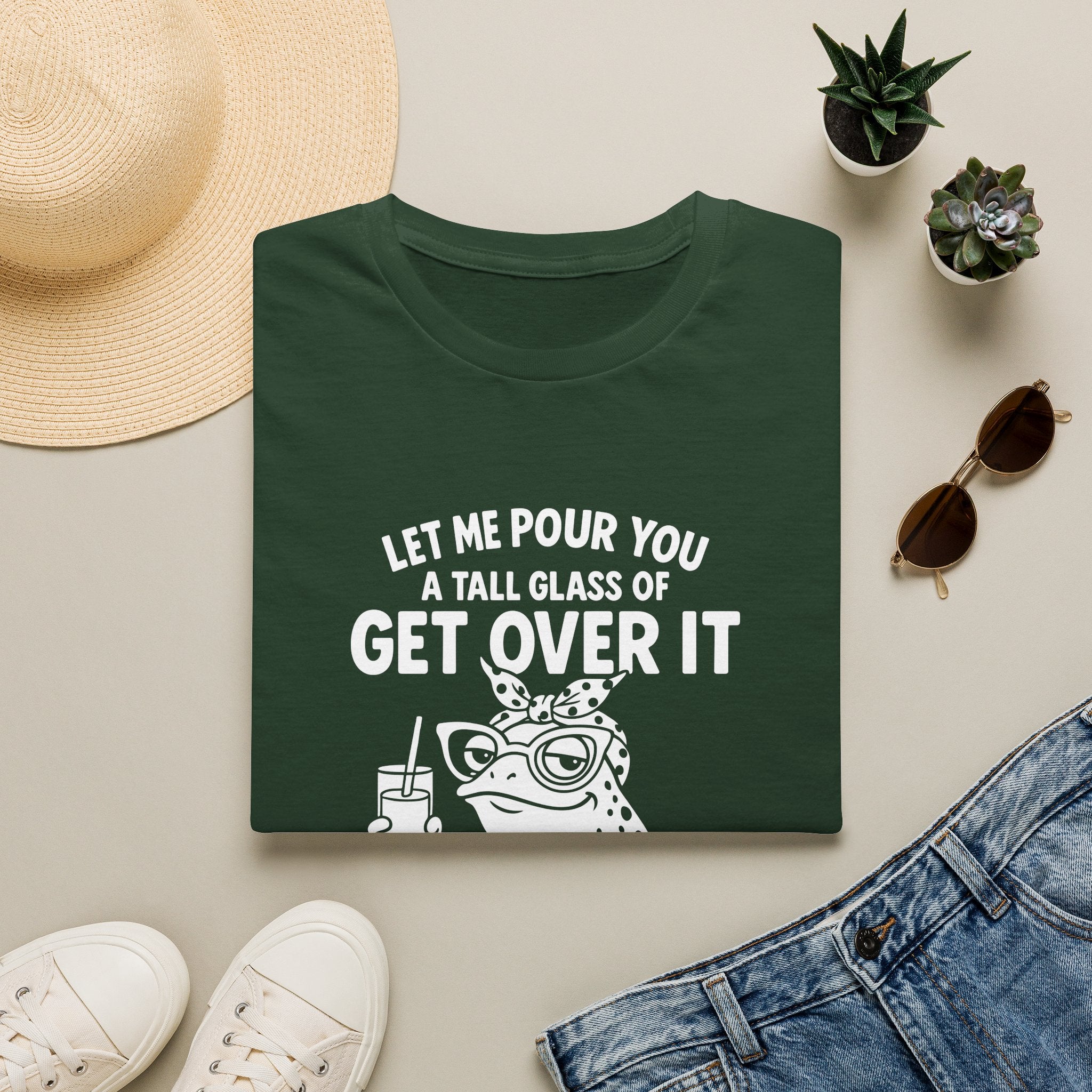 Let Me Pour You a Tall Glass of Get Over It Frog T-Shirt — Funny Sarcastic Gift for Her