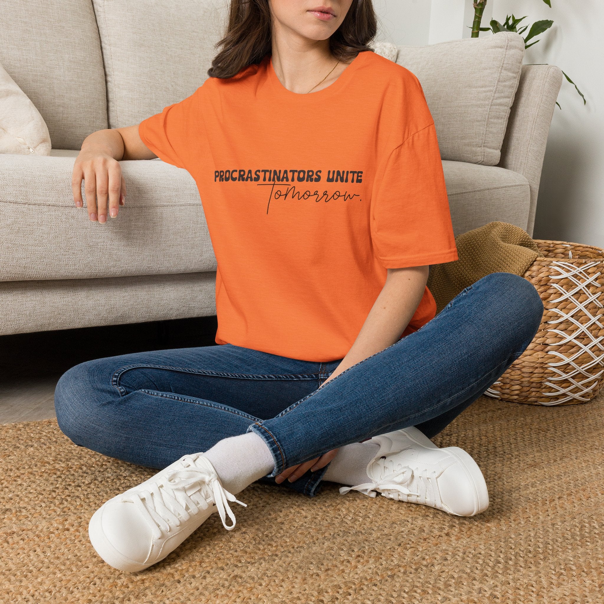 Procrastinators Unite Tomorrow T-Shirt — Funny Sarcastic Gift for Her Casual Tee