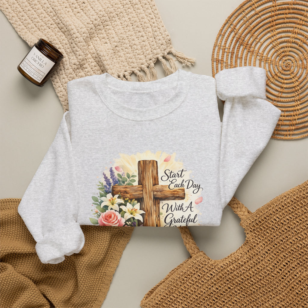 Christian Crewneck Sweatshirt — "Start Each Day with a Grateful Heart" Floral Cross