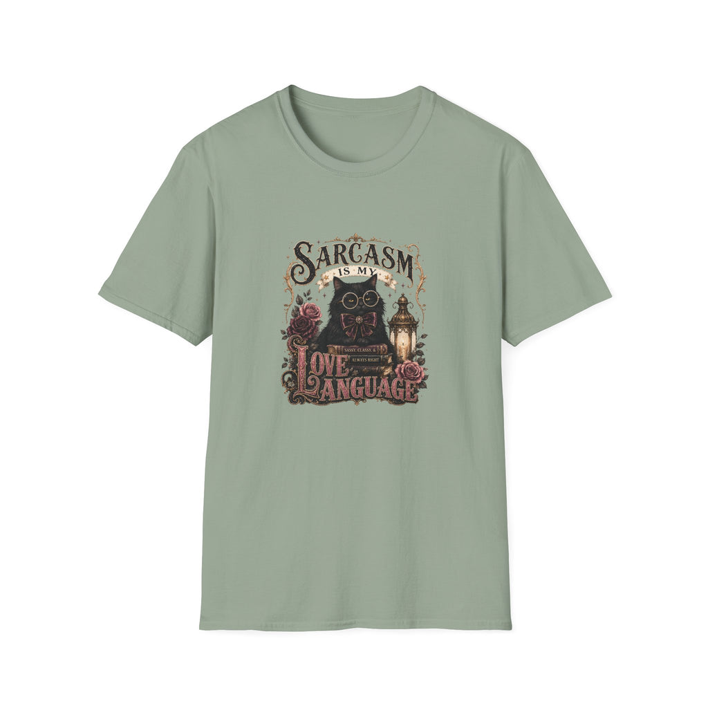 Sarcasm Is My Love Language Cat T-Shirt — Funny Gift for Her Vintage Graphic Tee