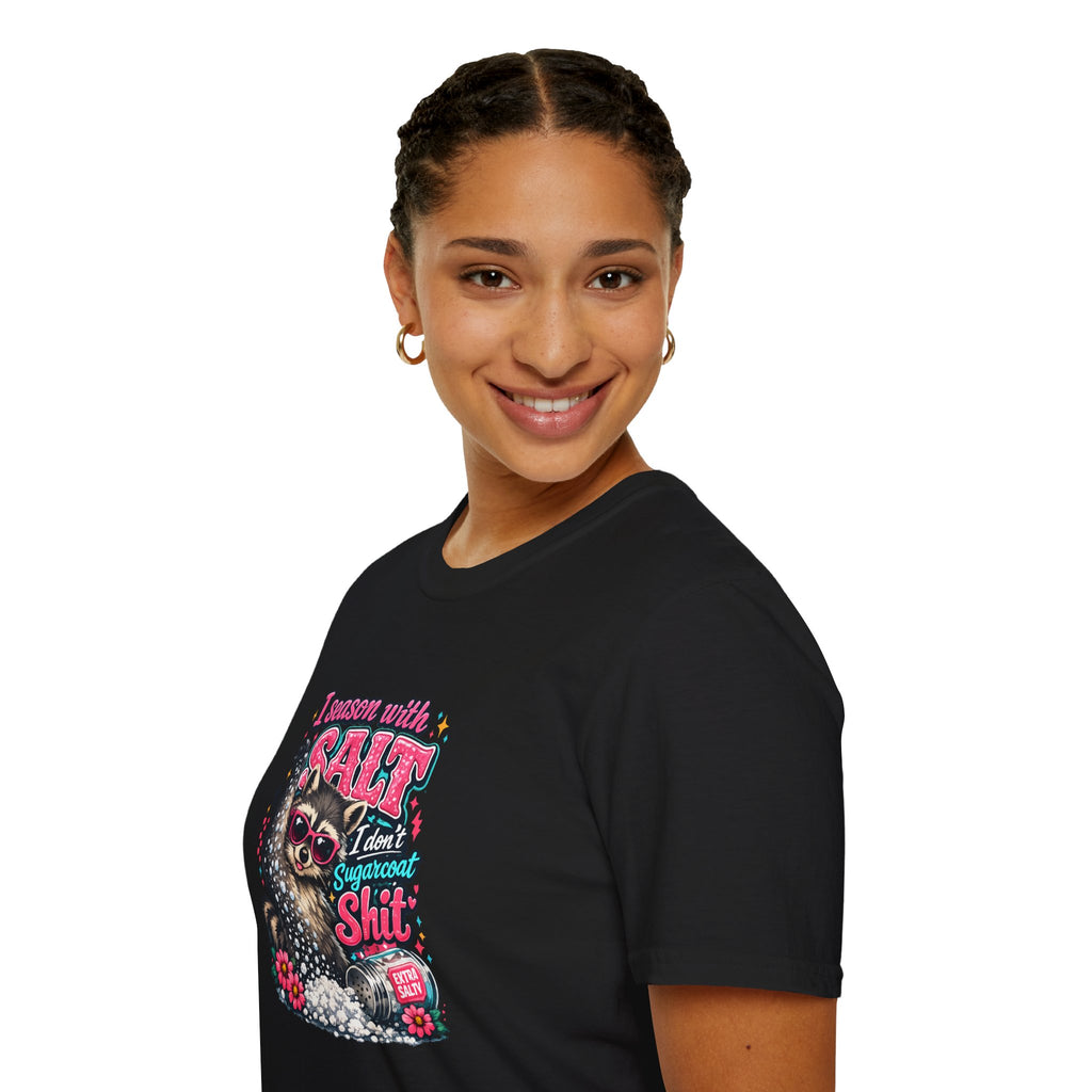 I Season With Salt I Don't Sugarcoat T-Shirt — Funny Sarcastic Gift for Women