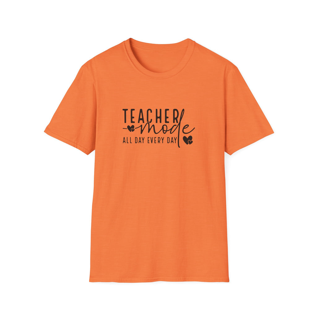 Teacher Mode All Day Every Day T-Shirt — Funny Teacher Gift Appreciation Graphic Tee