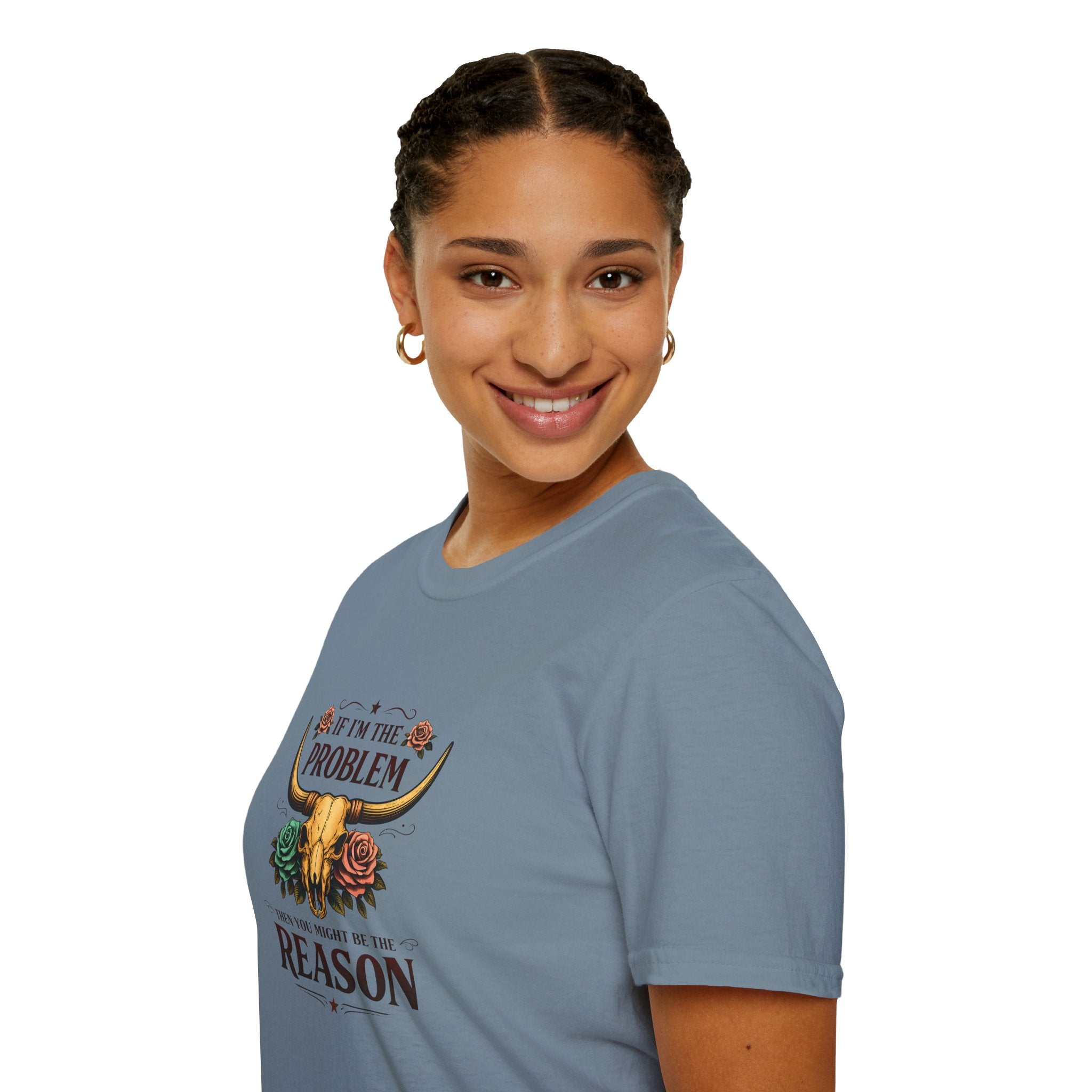 If I'm the Problem Bull Skull T-Shirt — Funny Sarcastic Western Gift for Women