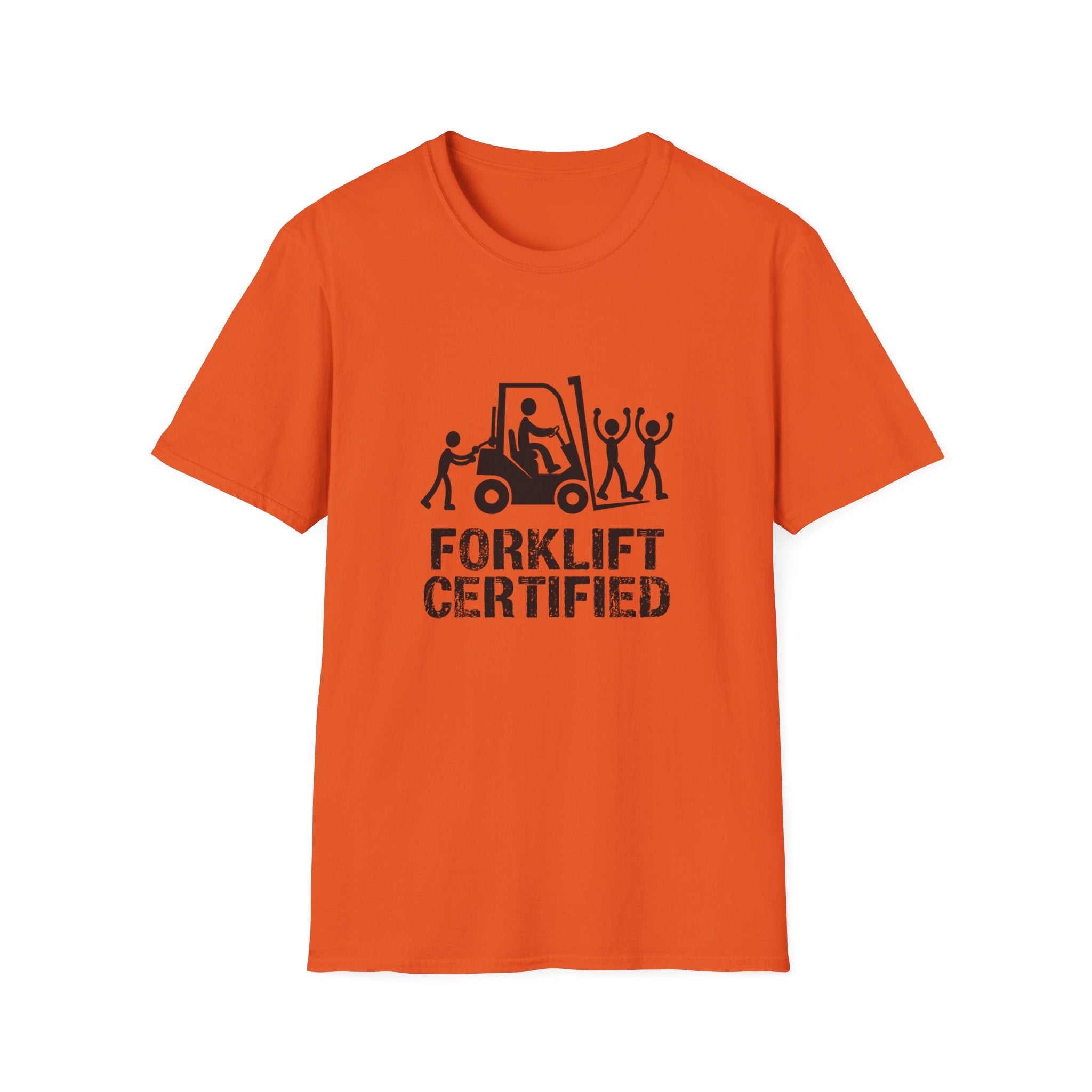 Forklift Certified T-Shirt — Funny Industrial Workplace Tee for Forklift Operators