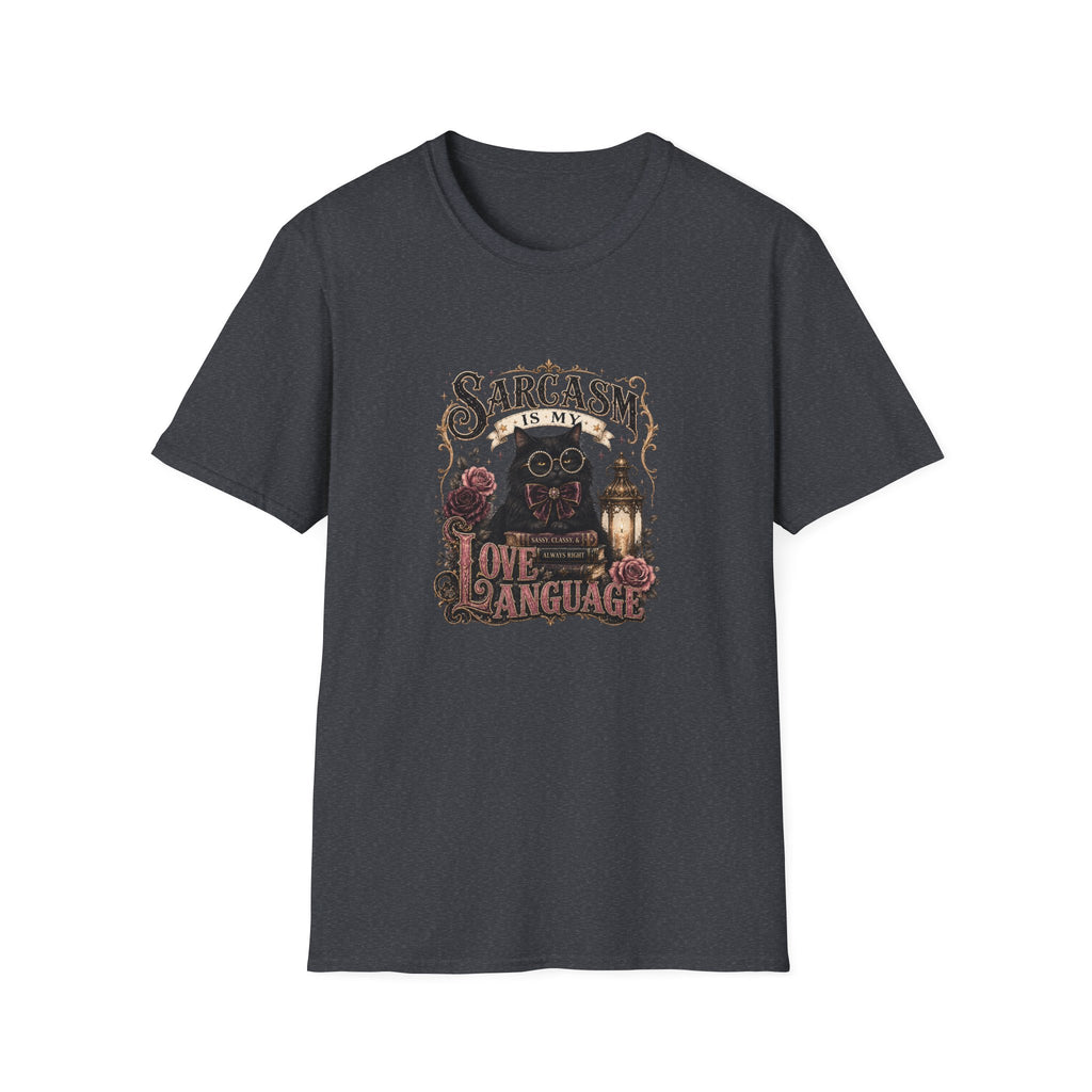 Sarcasm Is My Love Language Cat T-Shirt — Funny Gift for Her Vintage Graphic Tee