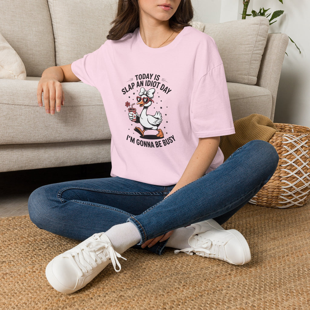Today Is Slap An Idiot Day Duck T-Shirt — Funny Sarcastic Gift for Her Graphic Tee