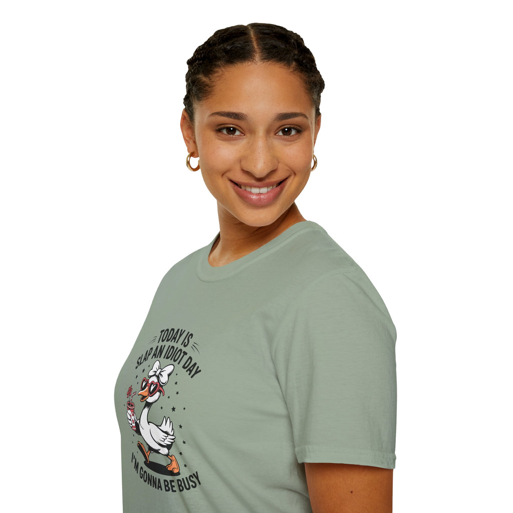 Today Is Slap An Idiot Day Duck T-Shirt — Funny Sarcastic Gift for Her Graphic Tee