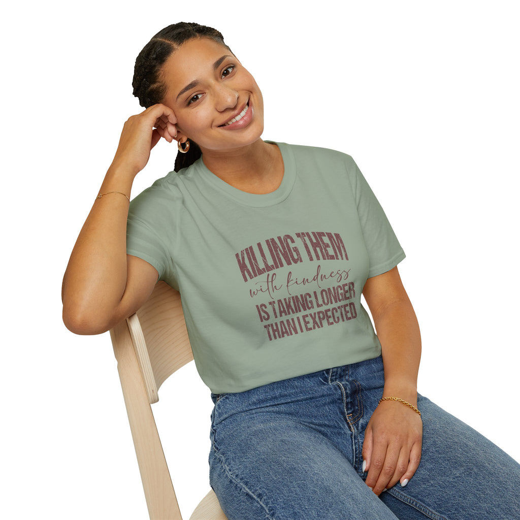 Killing Them With Kindness T-Shirt — Funny Motivational Gift for Women Vintage Tee