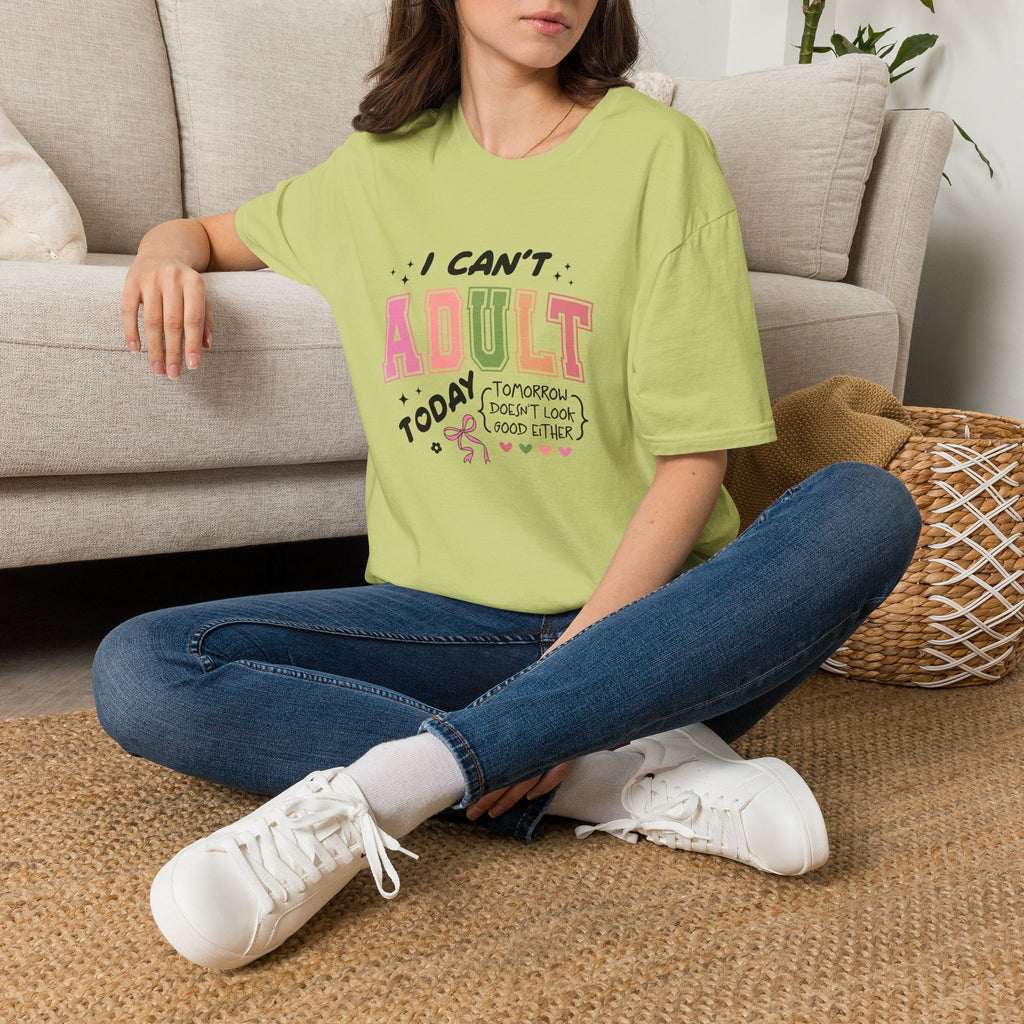 I Can't Adult T-Shirt — Funny Gift for Her Sarcastic Overworked Women's Graphic Tee