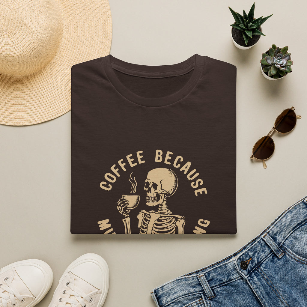Coffee Because Murder Is Wrong Skull T-Shirt — Funny Dark Humor Gift for Her Graphic Tee