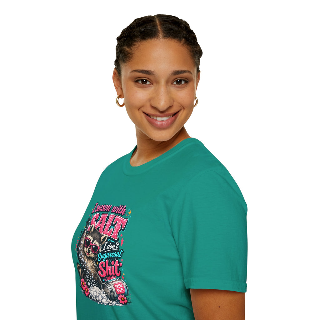 I Season With Salt I Don't Sugarcoat T-Shirt — Funny Sarcastic Gift for Women